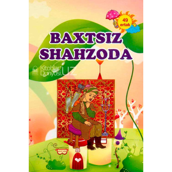 «Baxtsiz shahzoda»