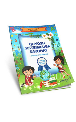 «Quyosh sistemasiga sayohat»