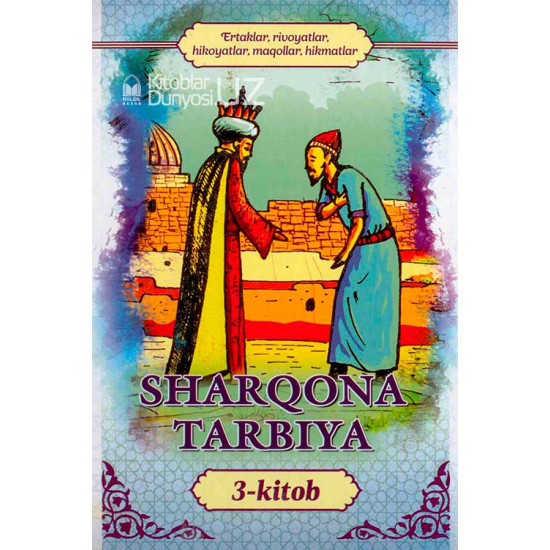 «Sharqona tarbiya» 3-kitob