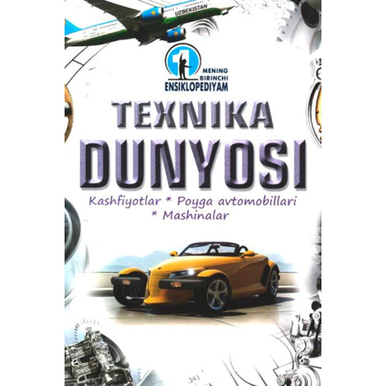 «Texnika dunyosi»