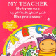 «My Teacher»