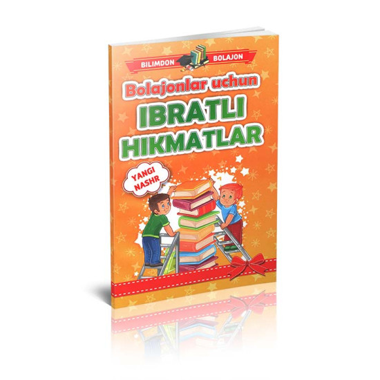 «Ibratli hikmatlar»