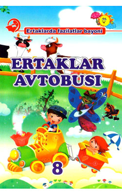 «Ertaklar avtobusi» 8 