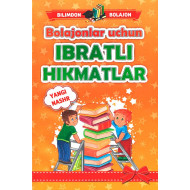 «Ibratli hikmatlar»