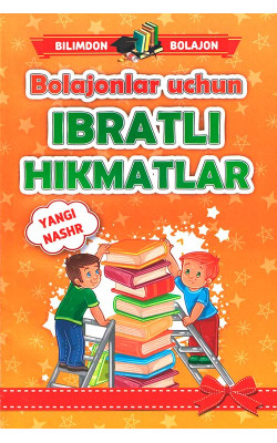 «Ibratli hikmatlar»