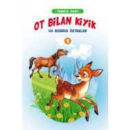 «Ot bilan kiyik»