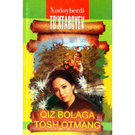 «Qiz bolaga tosh otmang»‎