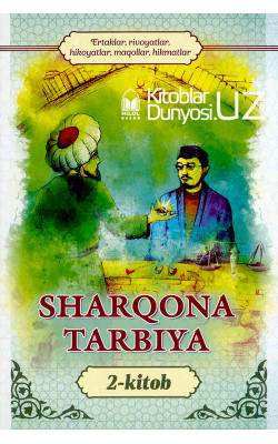 «Sharqona tarbiya» 2-kitob