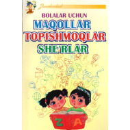 «Maqollar, topishmoqlar, she’rlar»