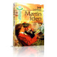 «Martin Iden»