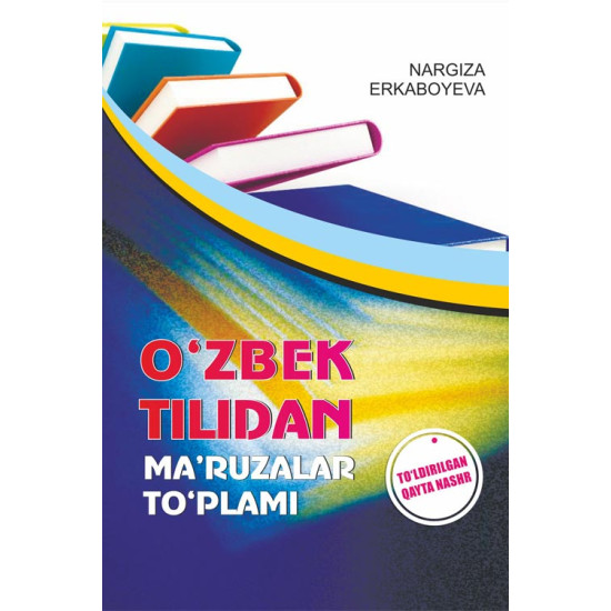 «O'zbek tilidan ma'ruzalar to`plami»