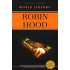 «Robin Hood»