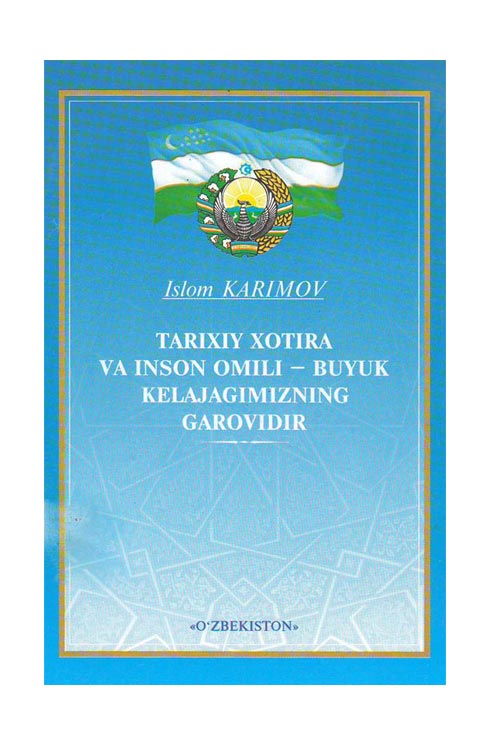 Tarixiy xotira va inson omili-buyuk kelajagimiz garovidir muqovasi