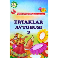 «Ertaklar avtobusi» 2