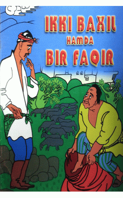 «Ikki baxil hamda bir faqir»