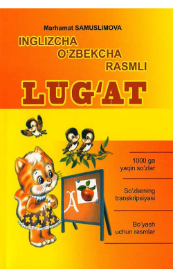 «Inglizcha o‘zbekcha rasmli lug‘at» 