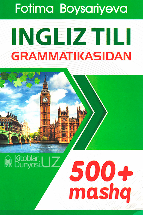 Ingliz tili grammatikasidan 500 mashq muqovasi